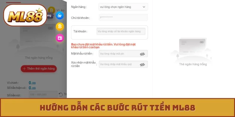 Rút Tiền ML88 Hướng dẫn các bước rút tiền ML88