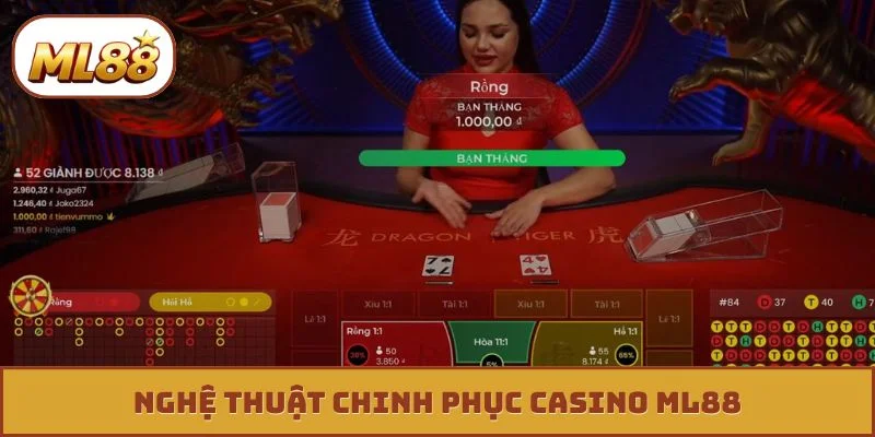 Casino ML88 Nghệ thuật chinh phục casino ML88